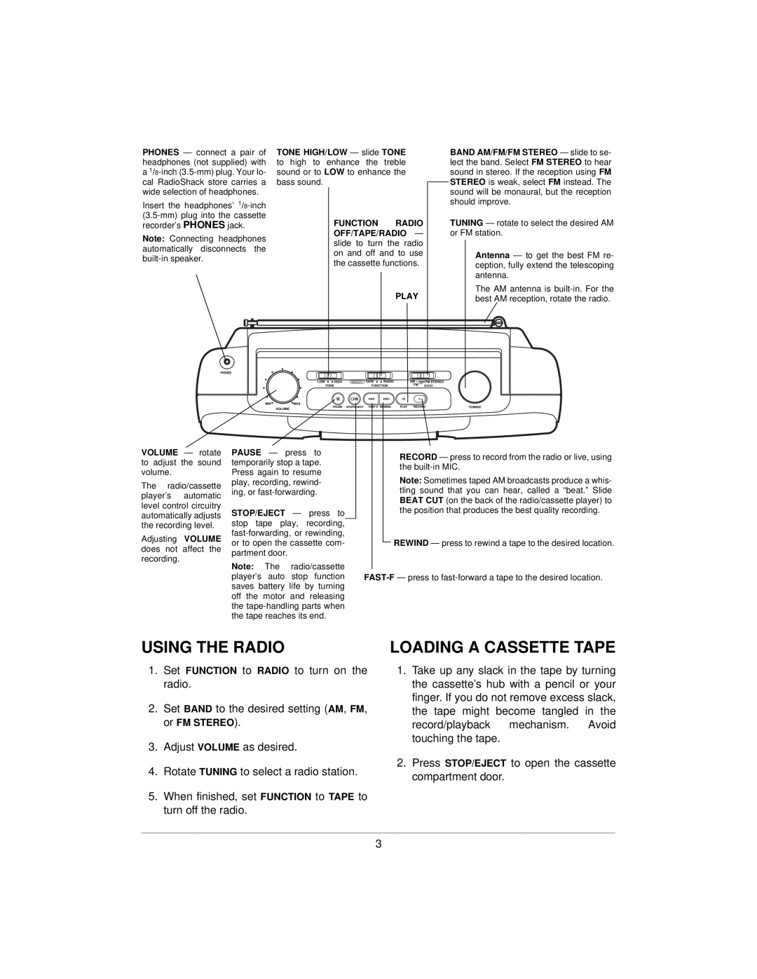 Radio Shack SCR-64 specifications Using The Radio, Loading A Cassette Tape, Set FUNCTION to RADIO to turn on the radio 