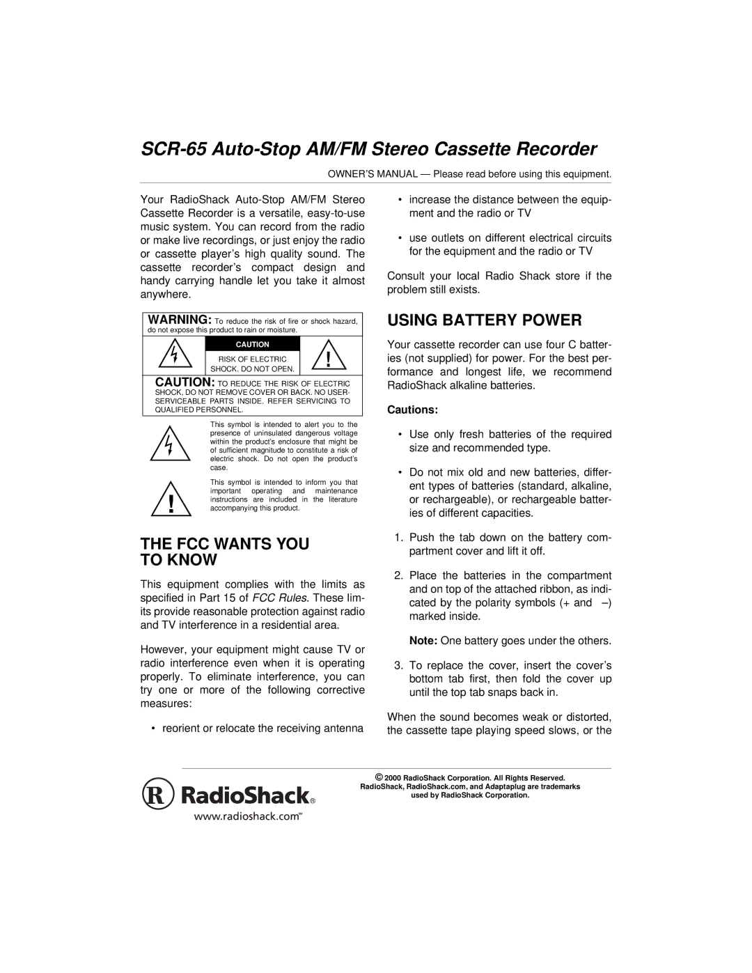 Radio Shack SCR-65 specifications FCC Wants YOU to Know, Using Battery Power, Risk of Electric, SHOCK. do not Open 