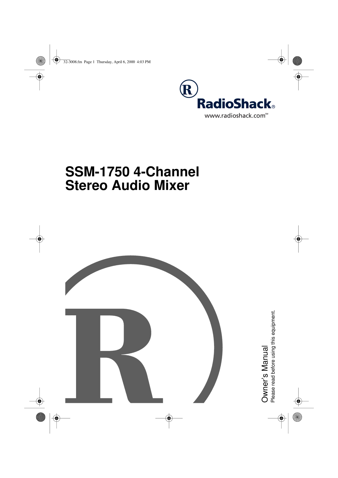 Radio Shack owner manual SSM-1750 4-Channel Stereo Audio Mixer 