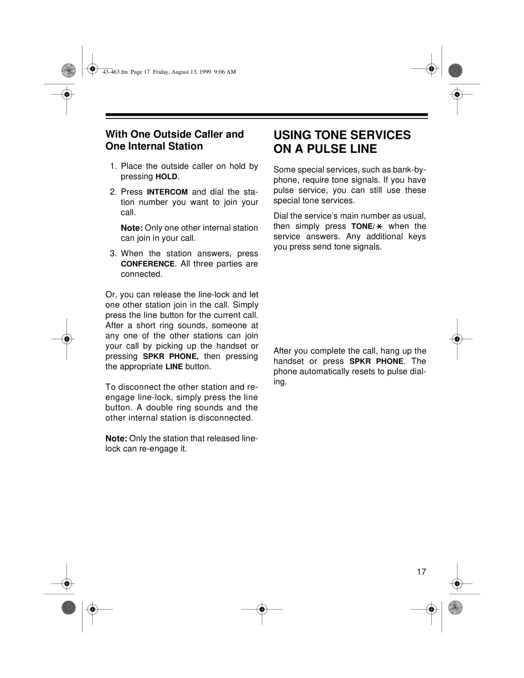 Radio Shack SYSTEM 212 owner manual On a Pulse Line, With One Outside Caller, One Internal Station 