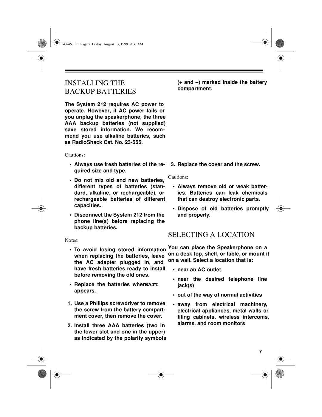 Radio Shack SYSTEM 212 owner manual Installing the Backup Batteries, Selecting a Location 