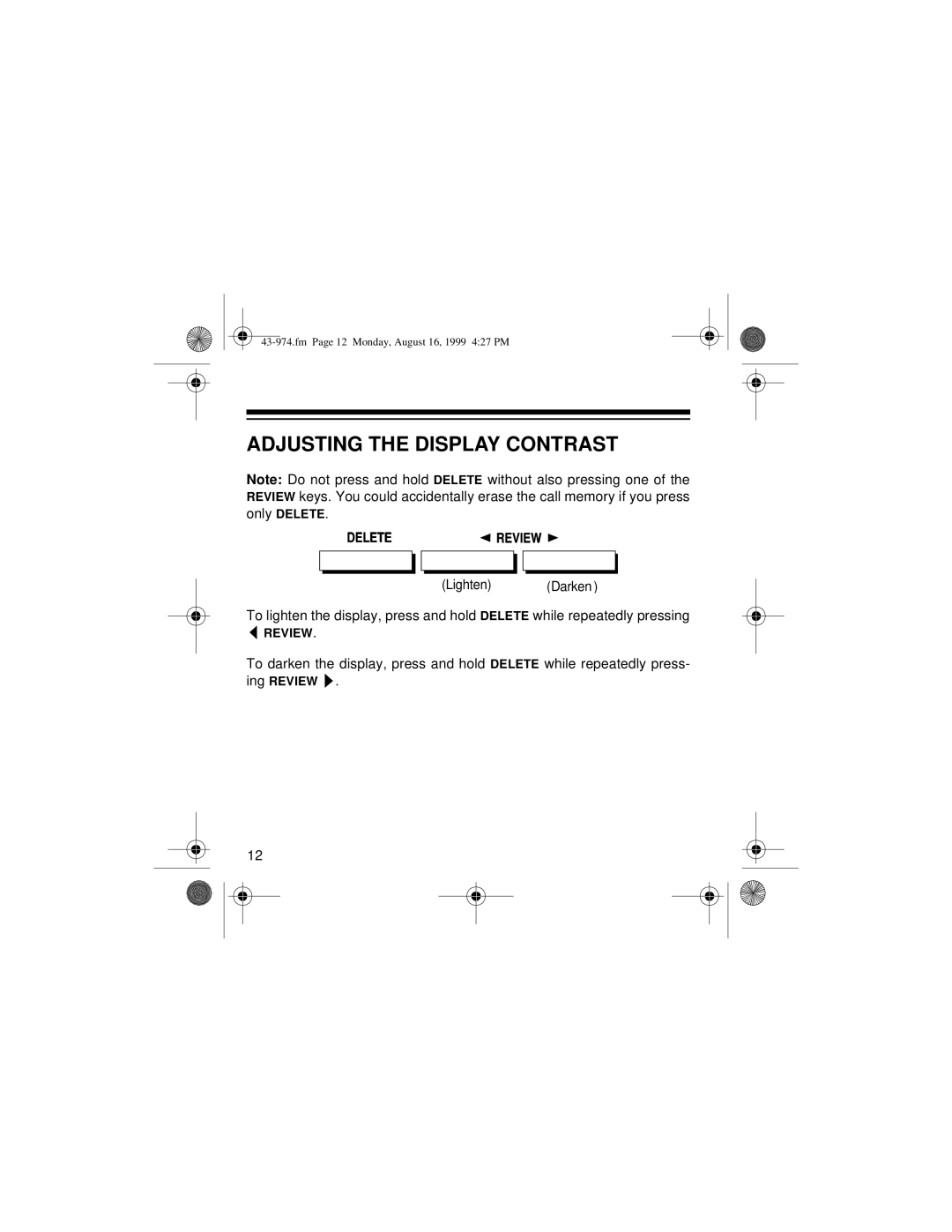 Radio Shack SYSTEM 440 owner manual Adjusting the Display Contrast, Delete Review 