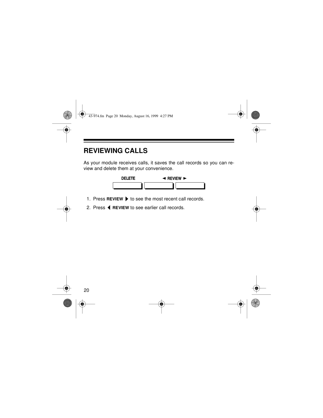 Radio Shack SYSTEM 440 owner manual Reviewing Calls 