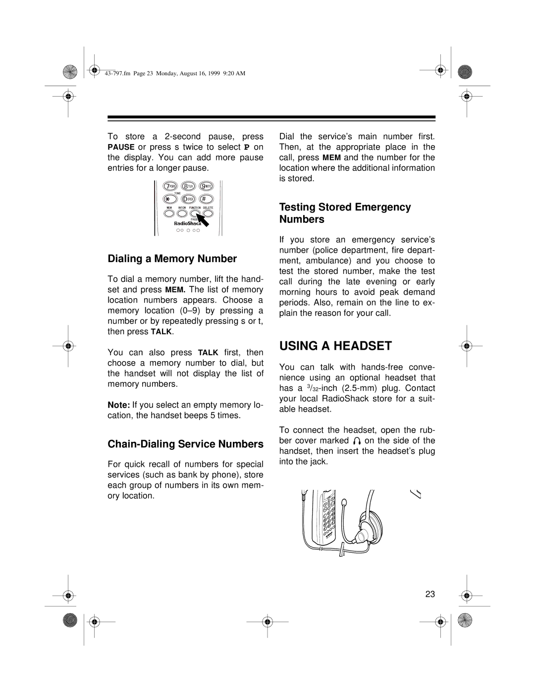 Radio Shack TAD -797 owner manual Using a Headset, Dialing a Memory Number, Chain-Dialing Service Numbers 