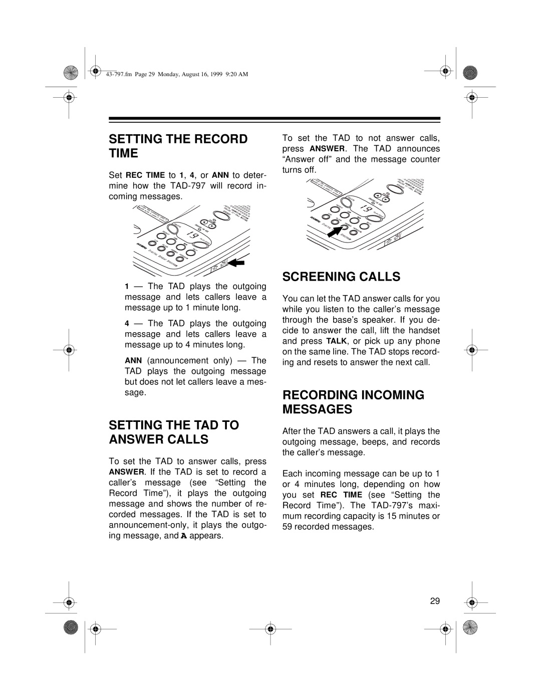 Radio Shack TAD -797 owner manual Setting the Record Time, Setting the TAD to Answer Calls, Screening Calls 