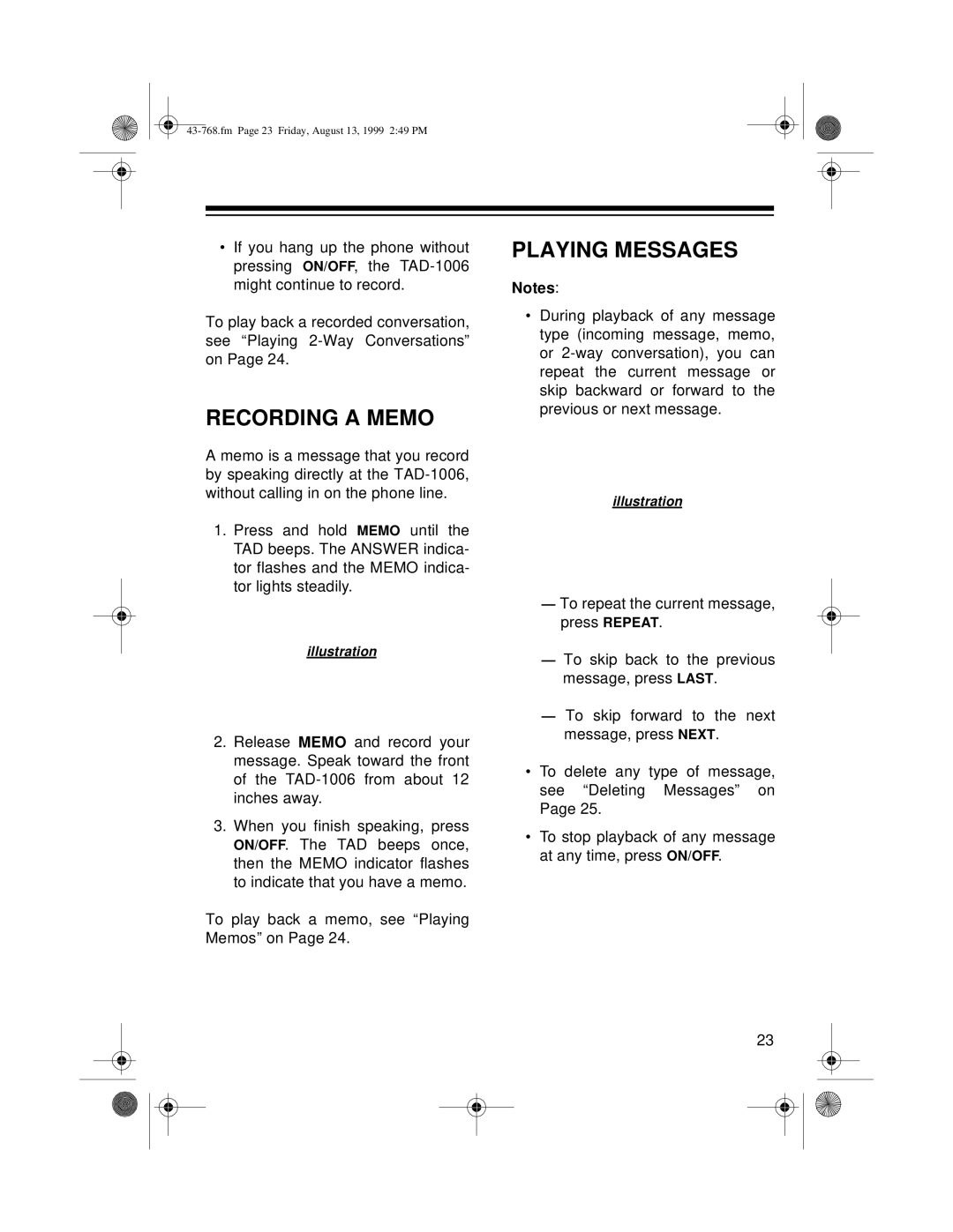 Radio Shack TAD-1006 owner manual Recording a Memo, Playing Messages 