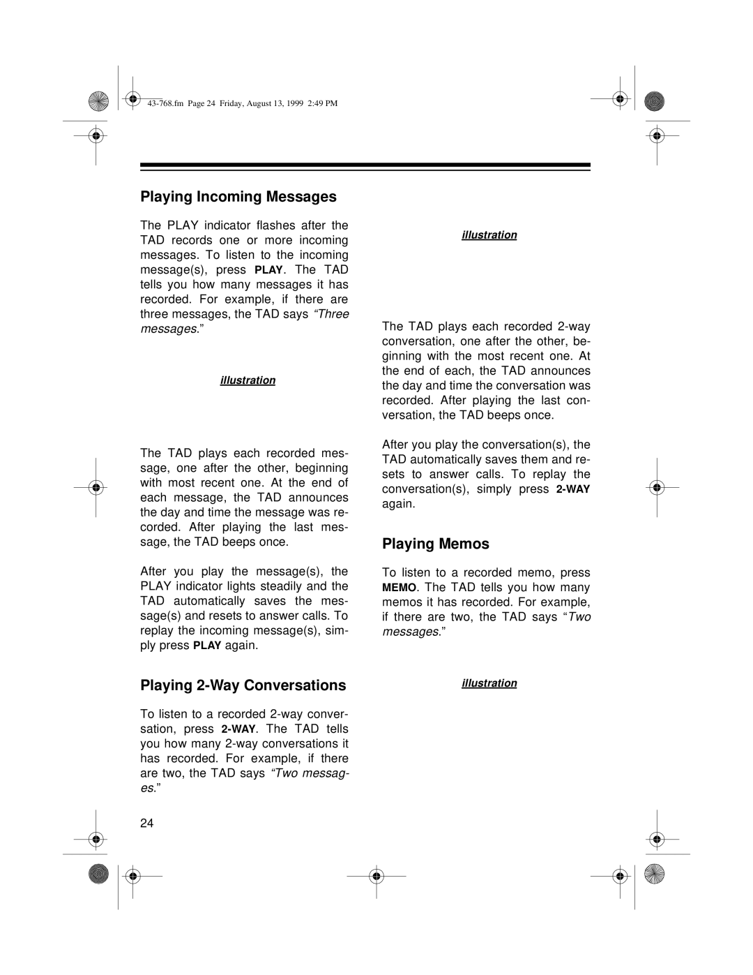 Radio Shack TAD-1006 owner manual Playing Incoming Messages, Playing 2-Way Conversations, Playing Memos 