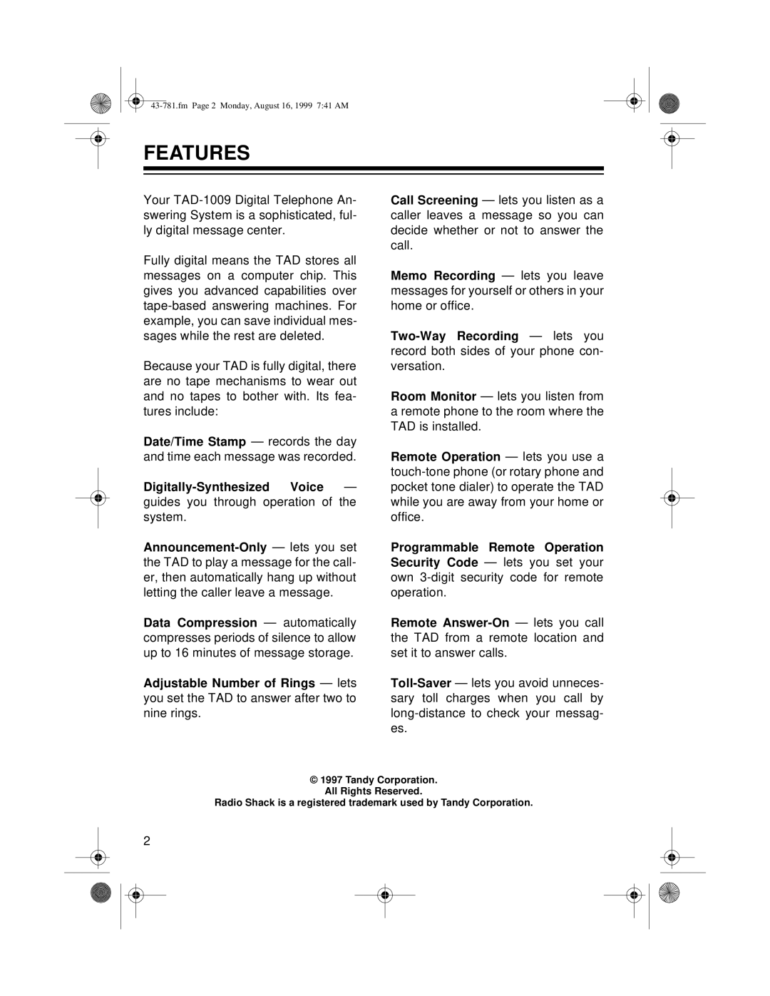 Radio Shack TAD-1009 owner manual Features 