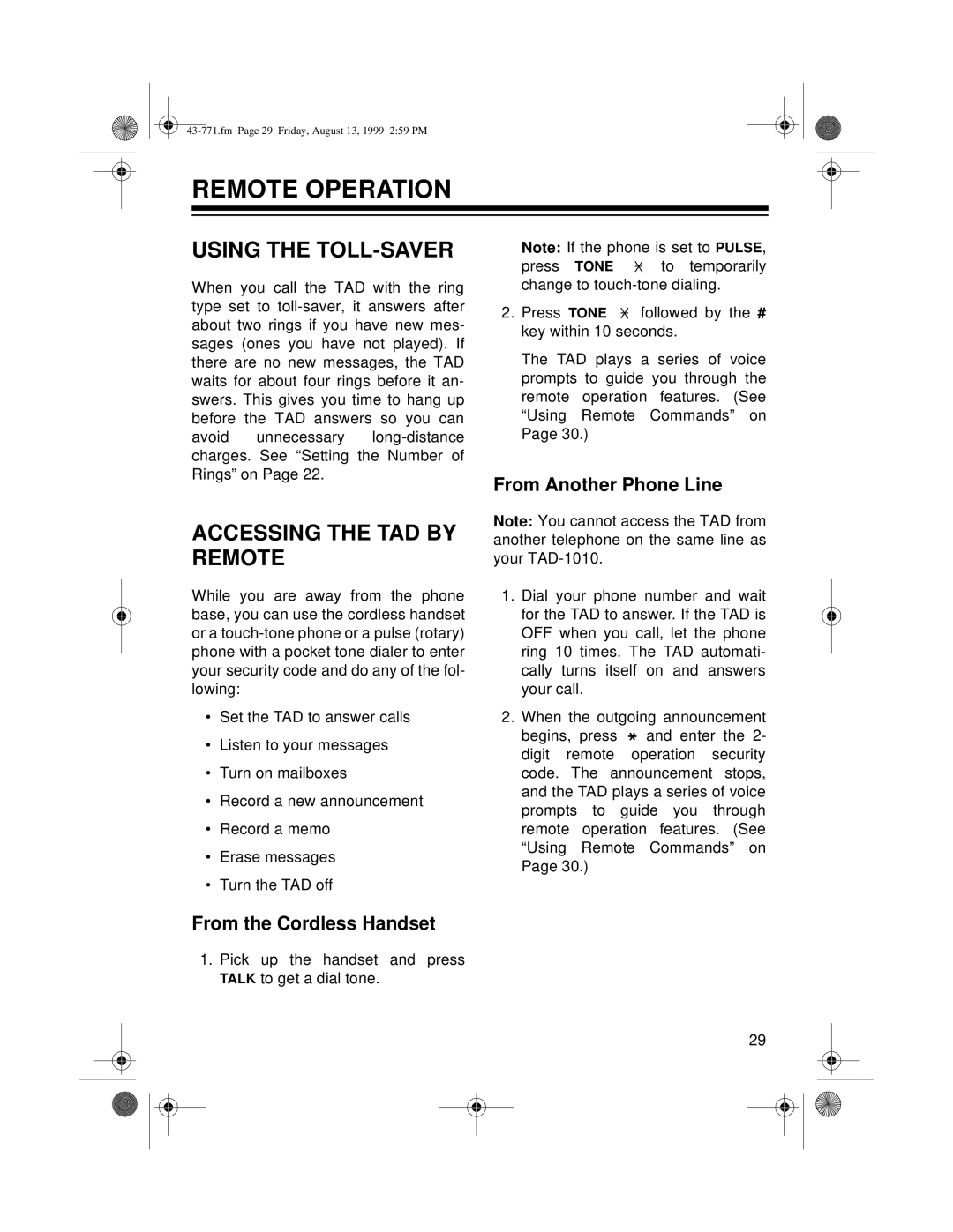 Radio Shack TAD-1010 Remote Operation, Using the TOLL-SAVER, Accessing the TAD by Remote, From Another Phone Line 