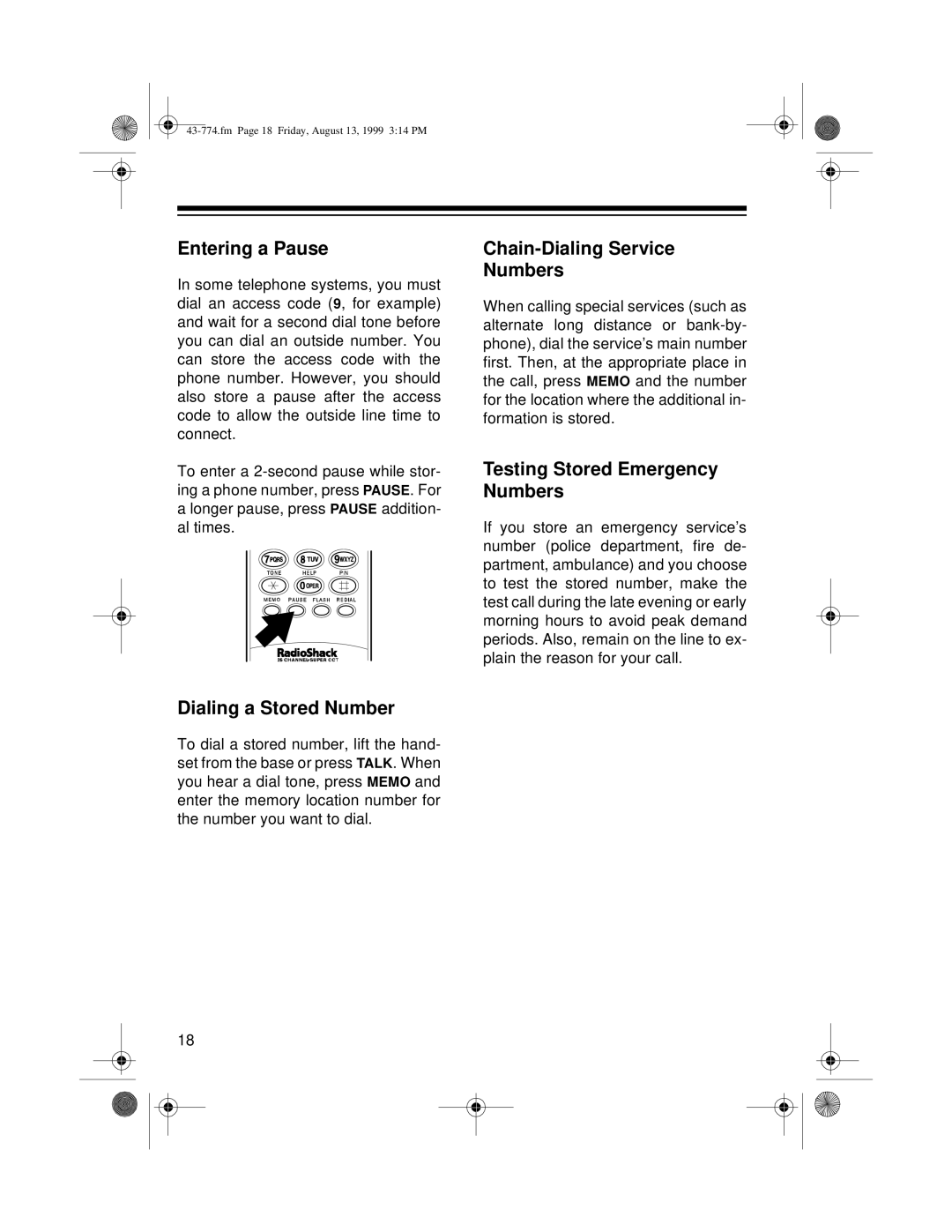 Radio Shack TAD-1015 owner manual Entering a Pause, Dialing a Stored Number, Chain-Dialing Service Numbers 