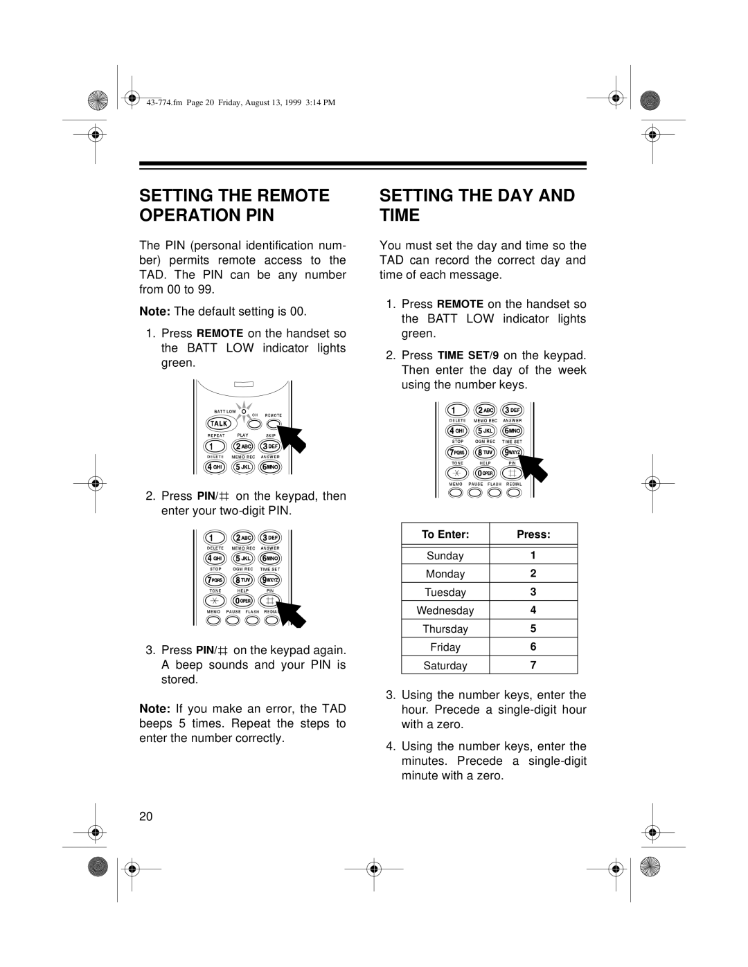 Radio Shack TAD-1015 owner manual Setting the DAY and Time, Setting the Remote Operation PIN 