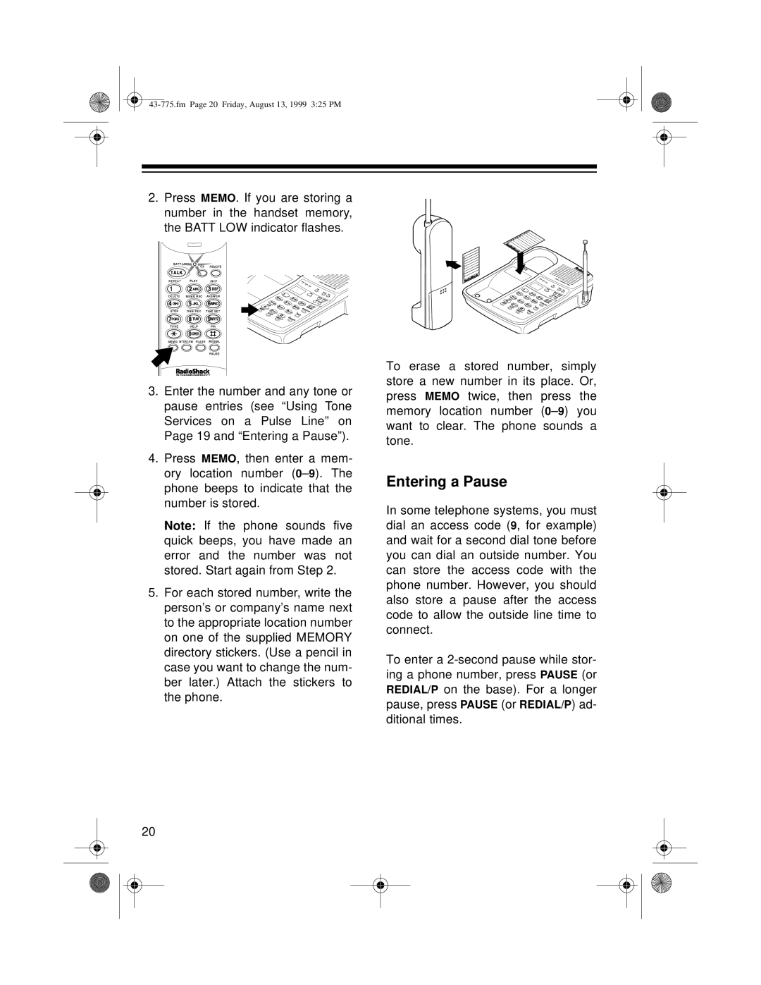 Radio Shack TAD-1016 owner manual Entering a Pause 