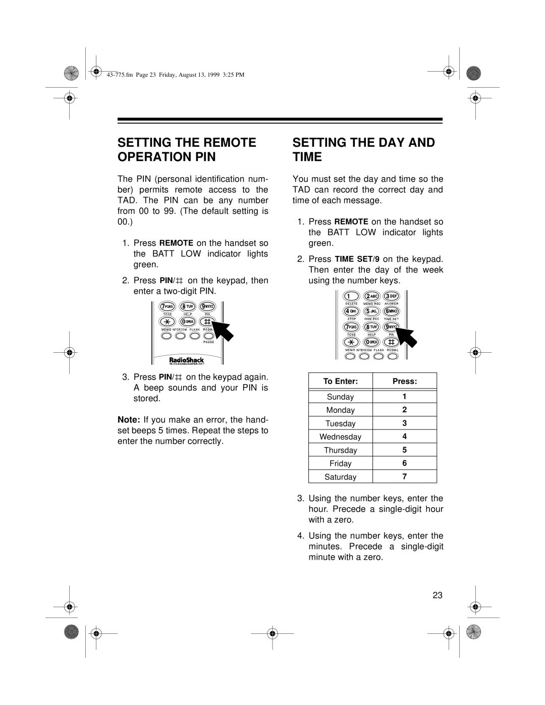 Radio Shack TAD-1016 owner manual Setting the DAY and Time, Setting the Remote Operation PIN 