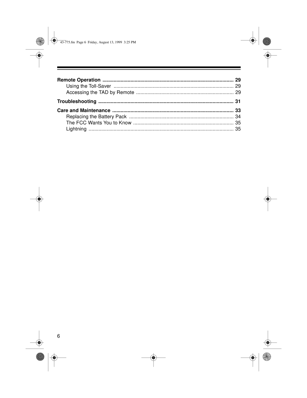 Radio Shack TAD-1016 owner manual Using the Toll-Saver Accessing the TAD by Remote 