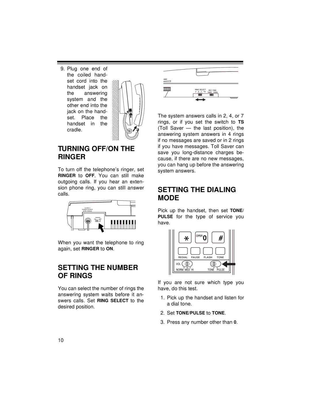 Radio Shack TAD-1018 owner manual Turning OFF/ON the Ringer, Setting the Dialing Mode, Setting the Number of Rings 