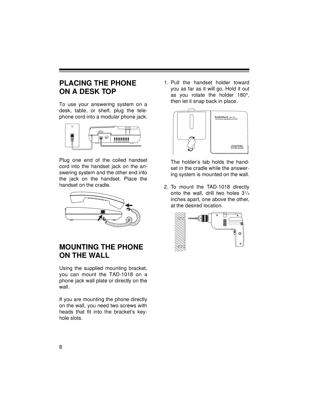 Radio Shack TAD-1018 owner manual Placing the Phone on a Desk TOP, Mounting the Phone on the Wall 