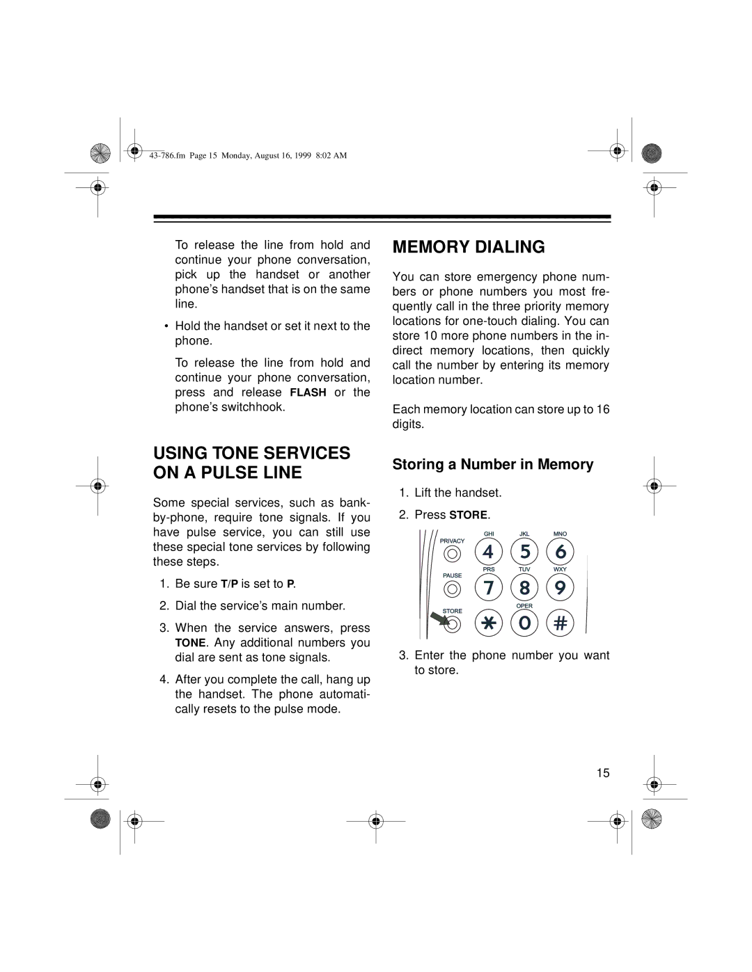 Radio Shack TAD-1026 owner manual Memory Dialing, Storing a Number in Memory 