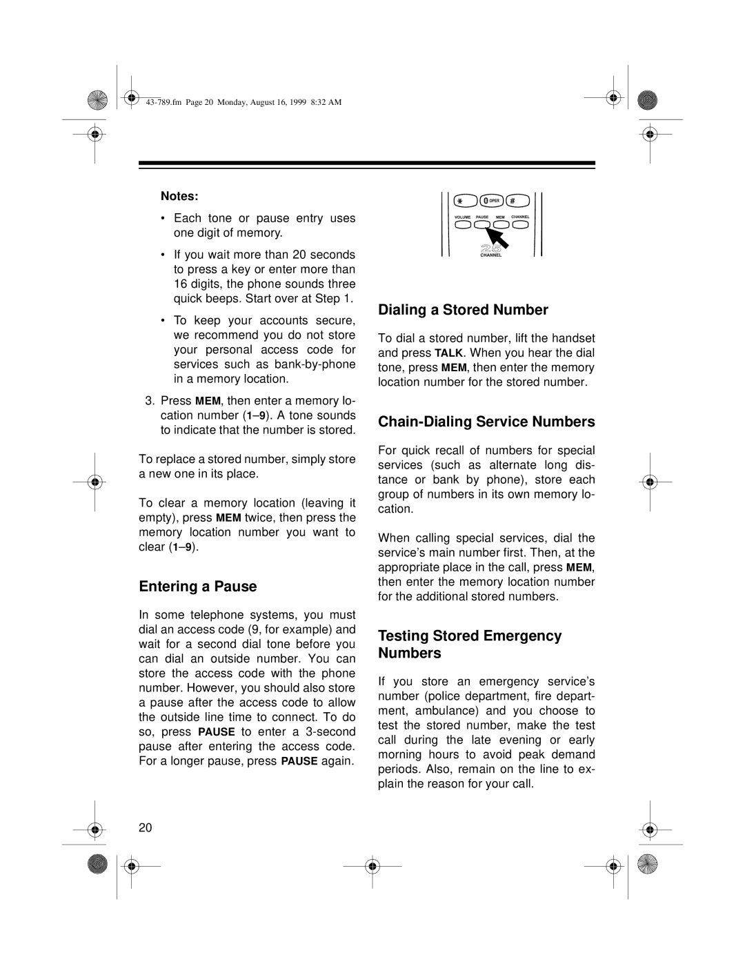 Radio Shack TAD-1029 owner manual Entering a Pause, Dialing a Stored Number, Chain-Dialing Service Numbers 