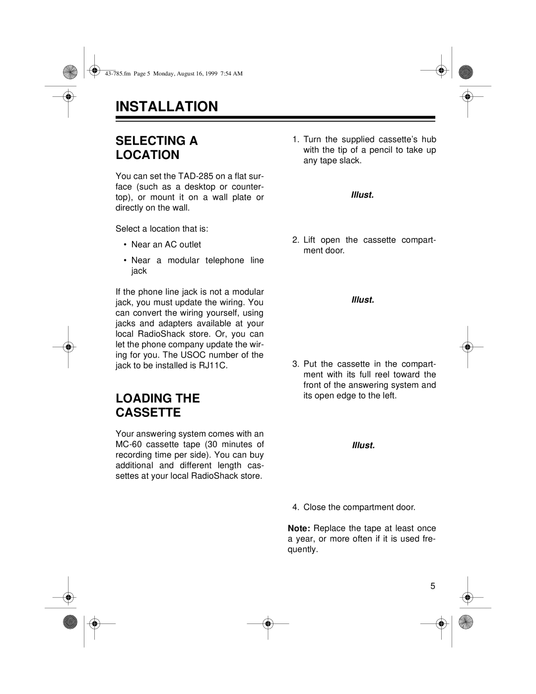 Radio Shack TAD-285 owner manual Installation, Selecting a Location, Loading Cassette 