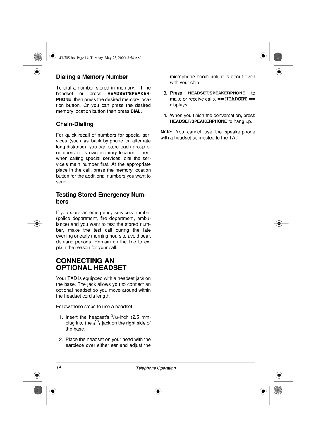 Radio Shack TAD-705 owner manual Connecting AN Optional Headset, Dialing a Memory Number, Chain-Dialing 