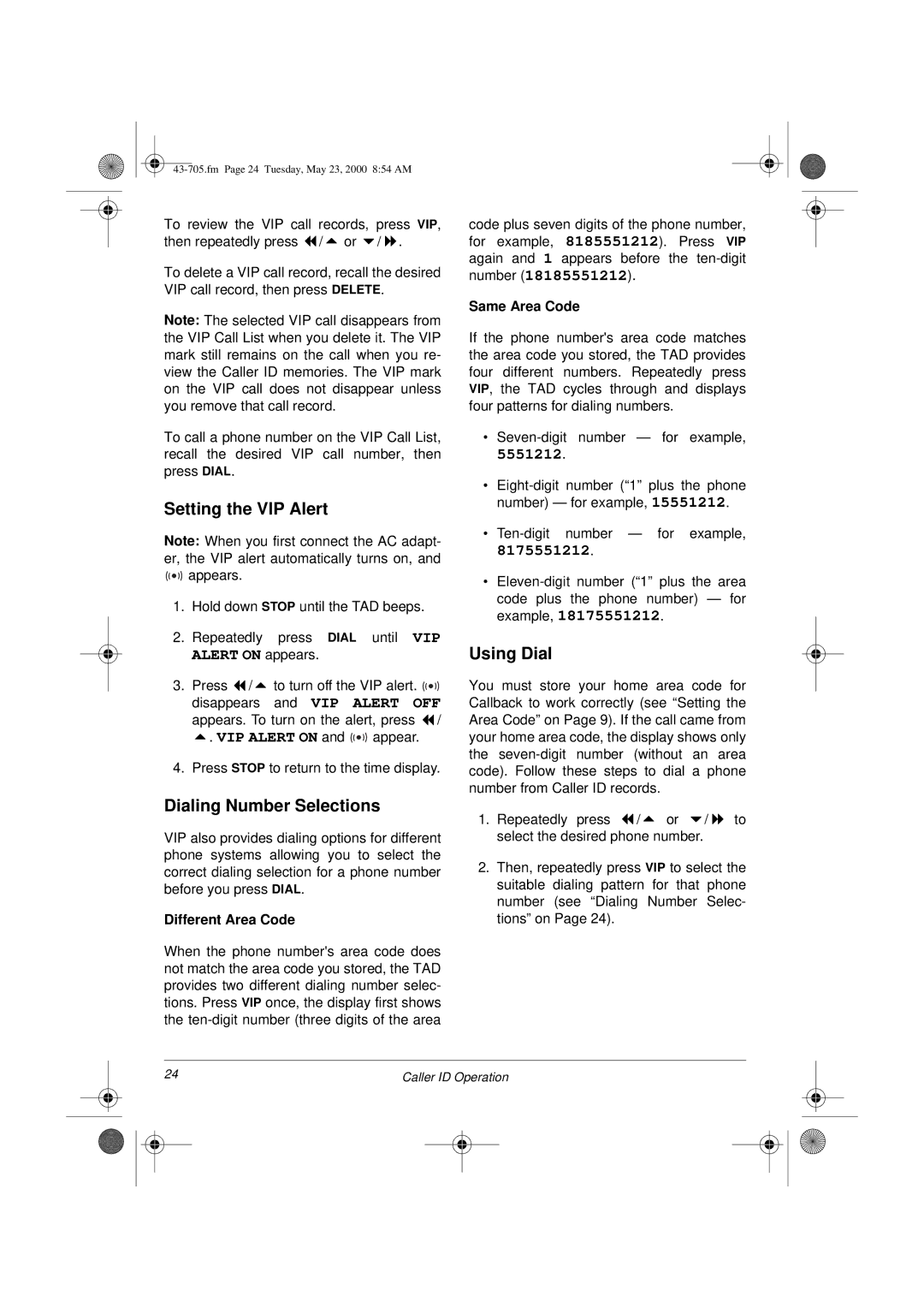 Radio Shack TAD-705 Setting the VIP Alert, Dialing Number Selections, Using Dial, Different Area Code, Same Area Code 