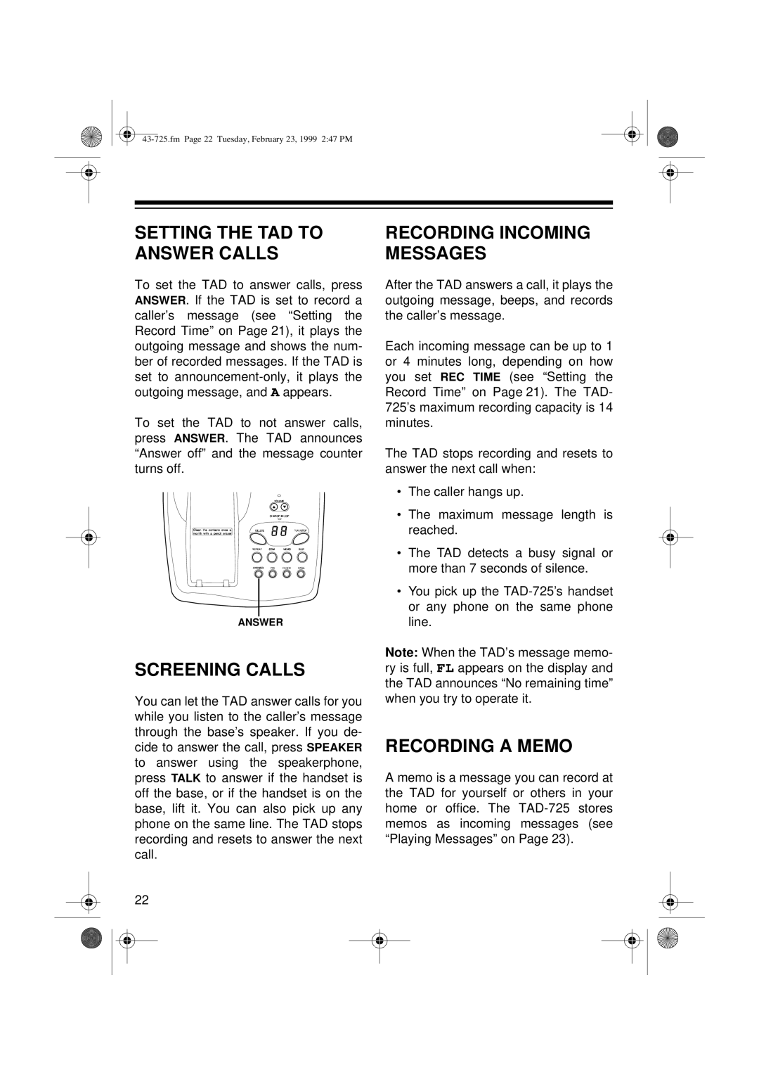 Radio Shack TAD-725 Setting the TAD to Answer Calls, Screening Calls, Recording Incoming Messages, Recording a Memo 