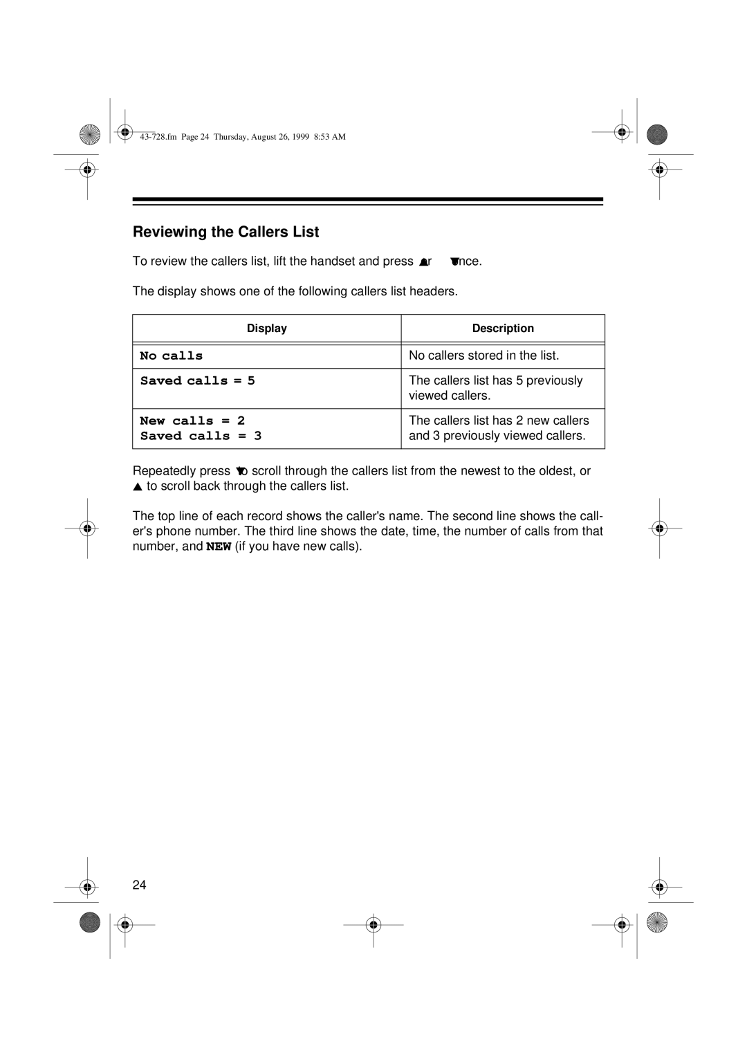 Radio Shack TAD-728 owner manual Reviewing the Callers List, No calls, Saved calls =, New calls = 