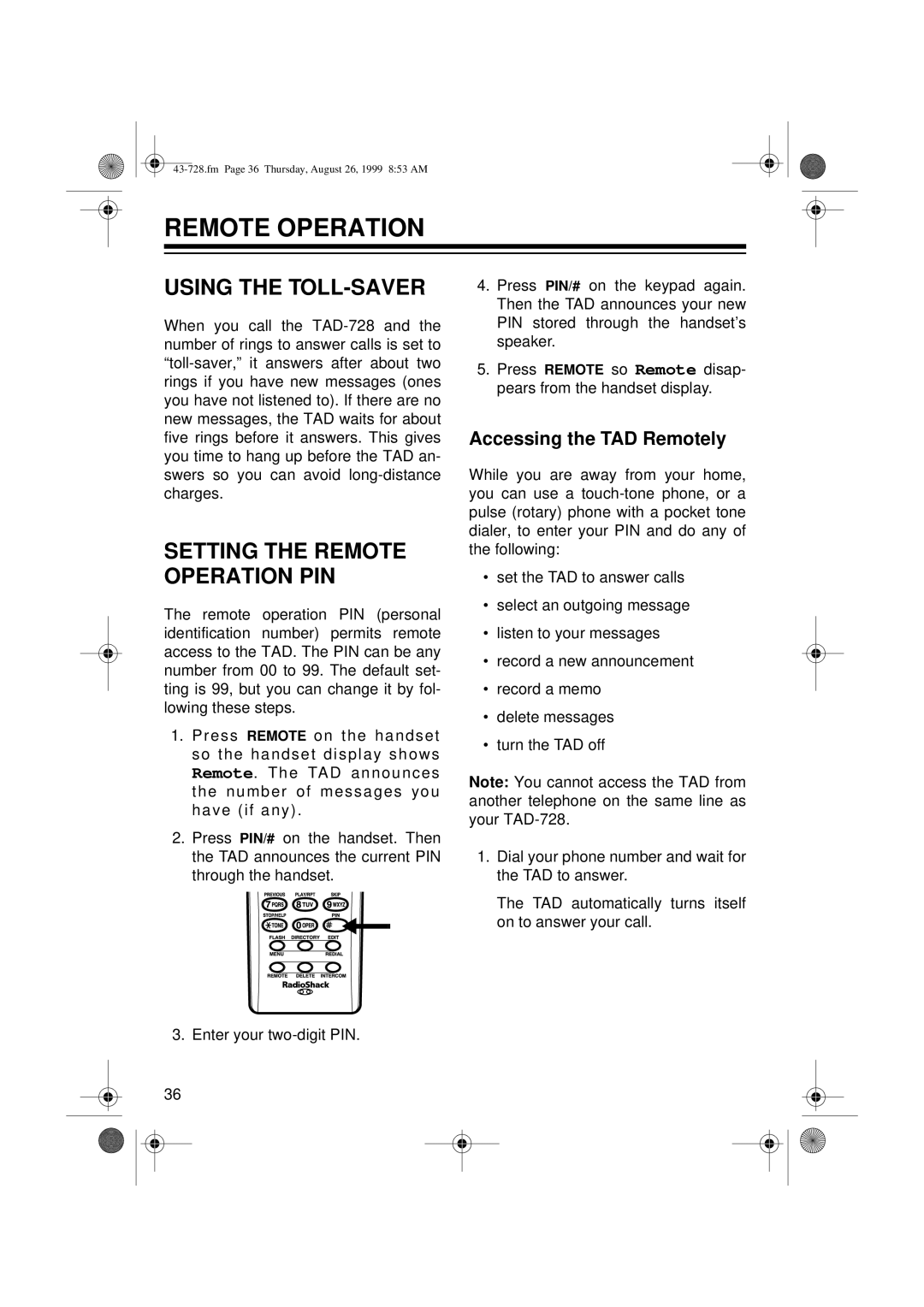 Radio Shack TAD-728 owner manual Remote Operation, Using the TOLL-SAVER, Accessing the TAD Remotely 