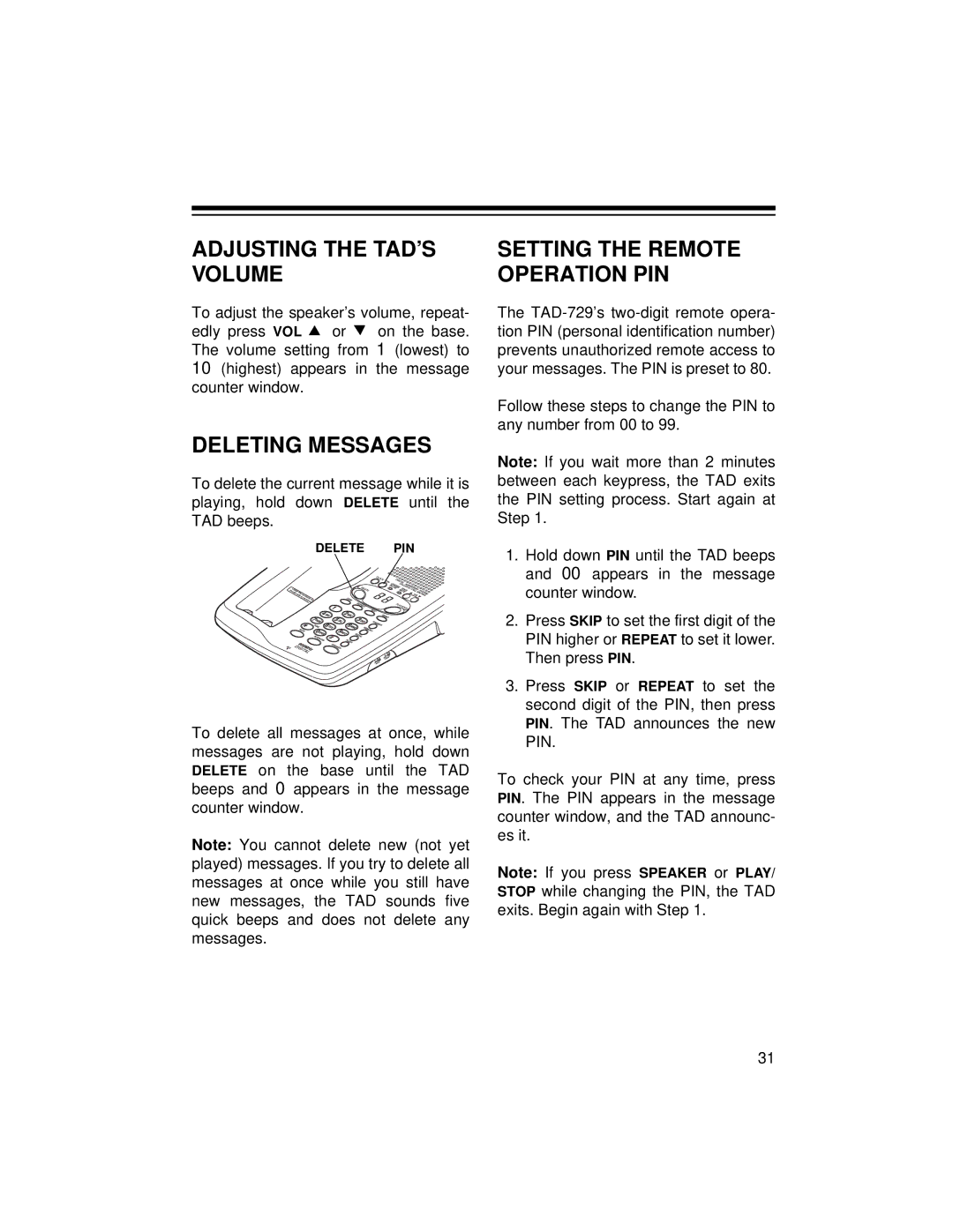 Radio Shack TAD-729 owner manual Adjusting the TAD’S Volume, Deleting Messages 