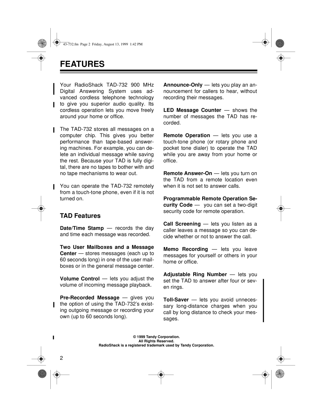 Radio Shack TAD-732 owner manual TAD Features 