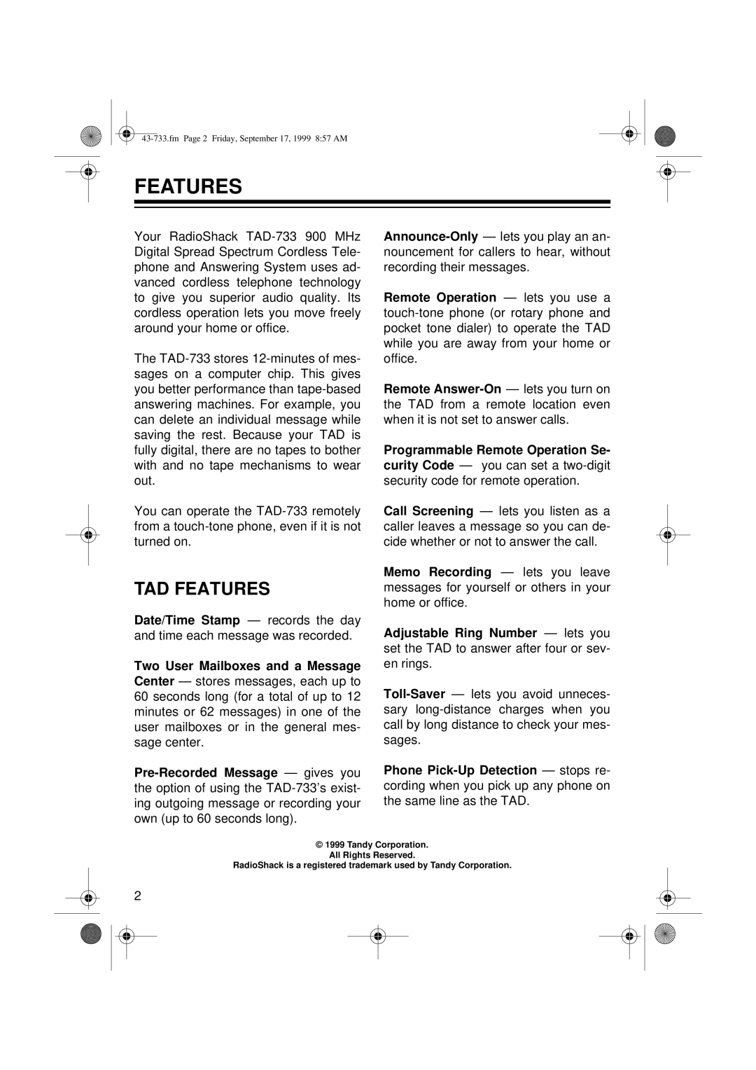 Radio Shack TAD-733 owner manual TAD Features 