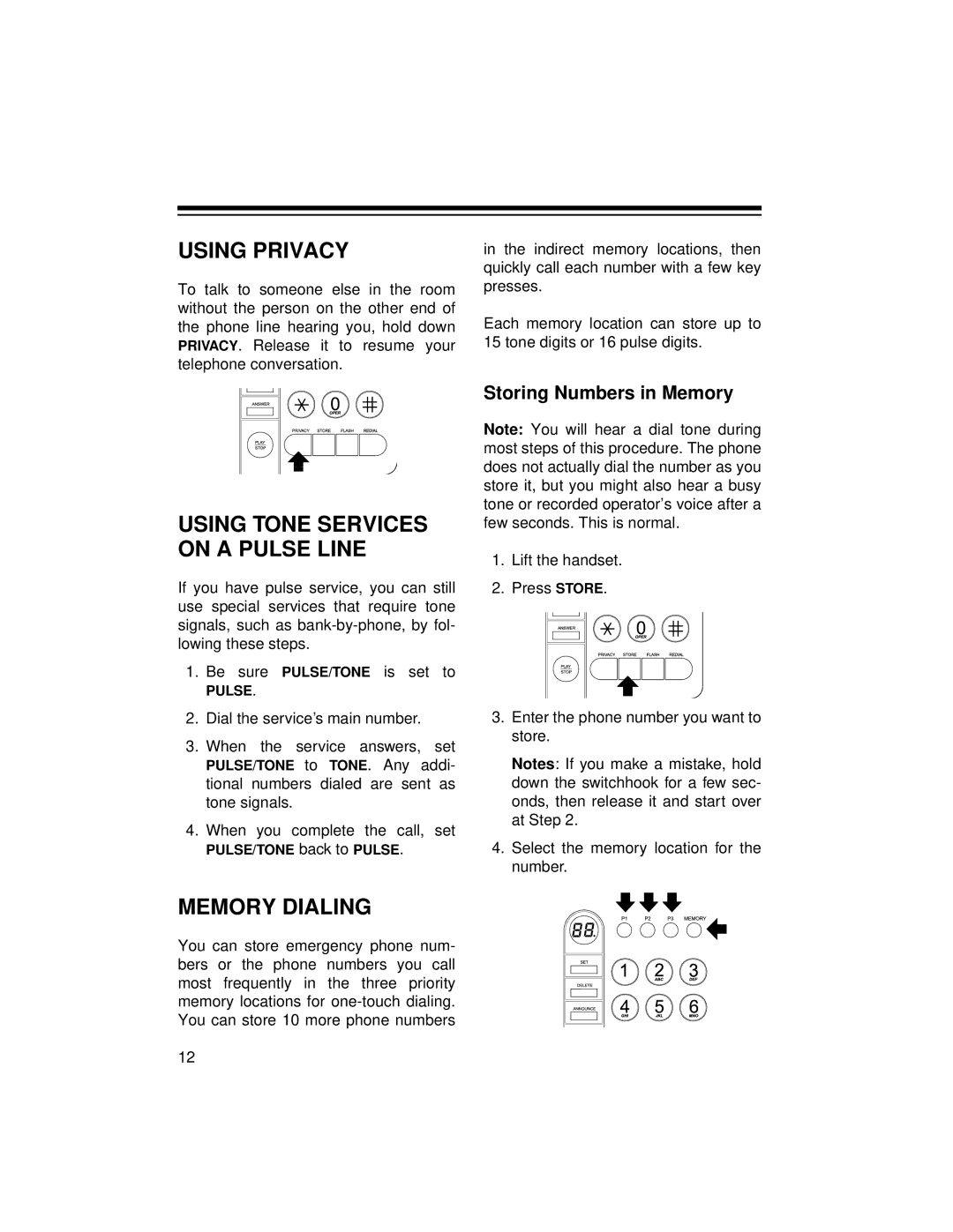 Radio Shack TAD-759 owner manual Using Privacy, Memory Dialing, Storing Numbers in Memory 