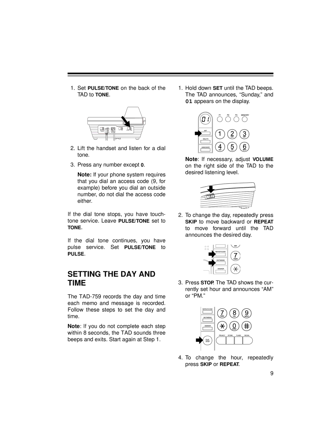 Radio Shack TAD-759 owner manual Setting the DAY and Time 