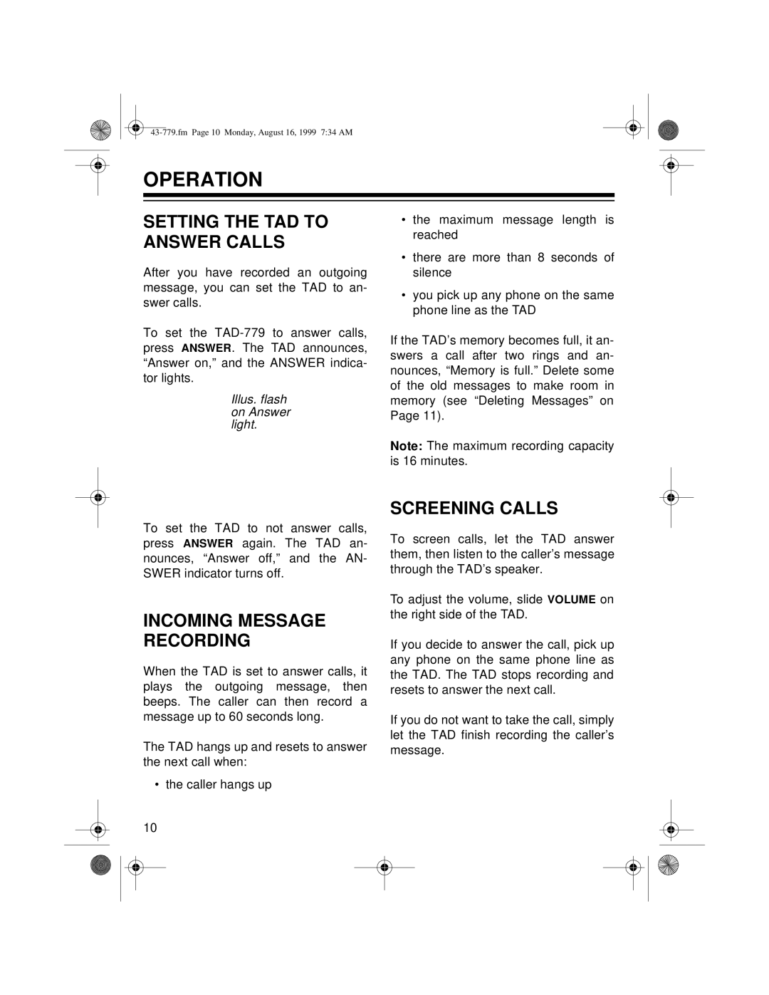 Radio Shack TAD-779 owner manual Operation, Setting the TAD to Answer Calls, Incoming Message Recording, Screening Calls 