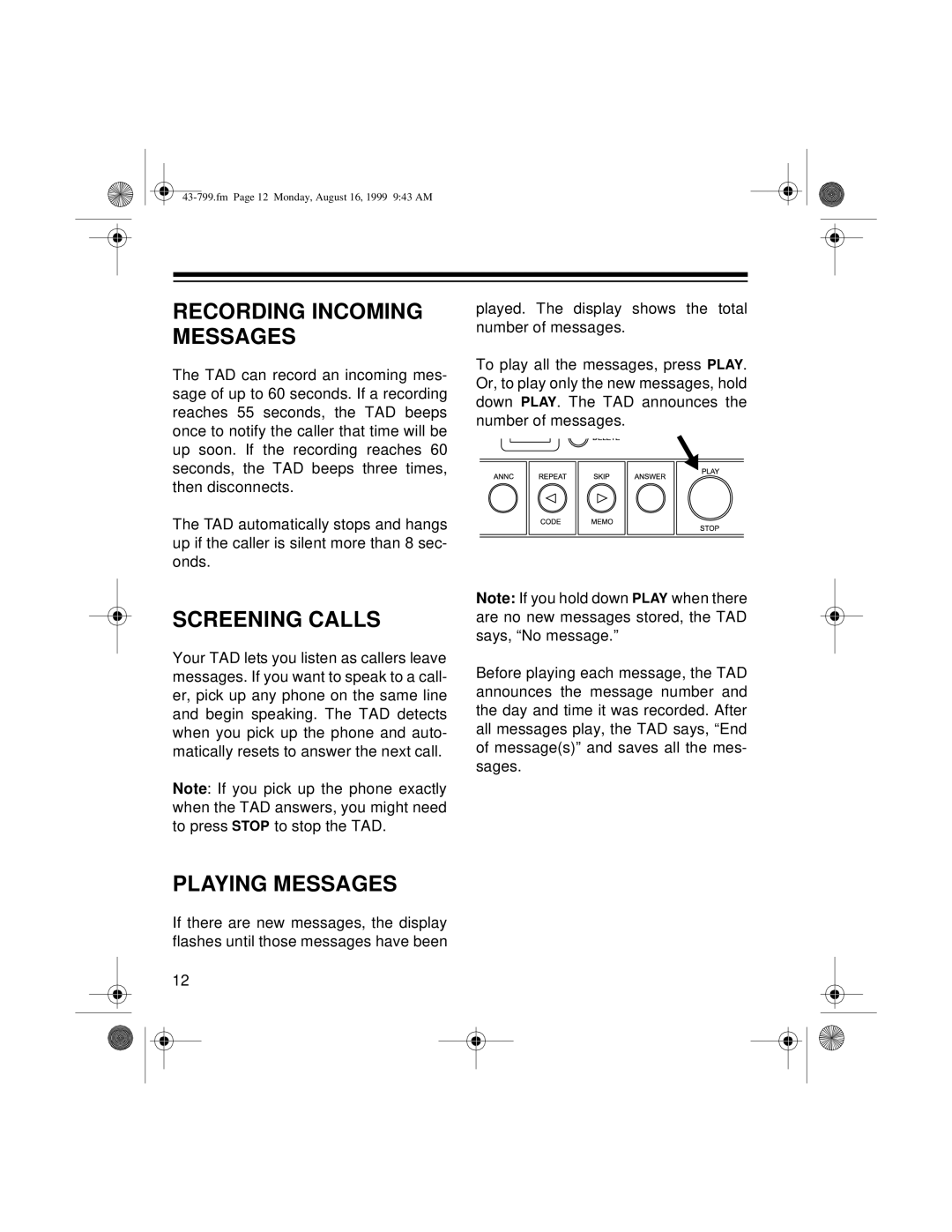 Radio Shack TAD-799 owner manual Recording Incoming Messages, Screening Calls, Playing Messages 