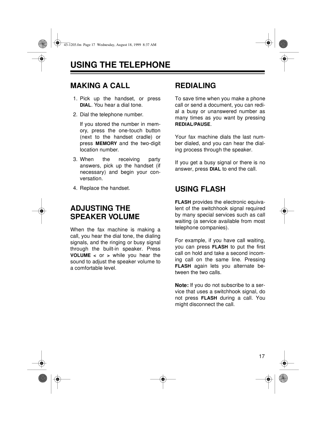 Radio Shack TFX-1031 owner manual Using the Telephone, Making a Call, Redialing, Using Flash 