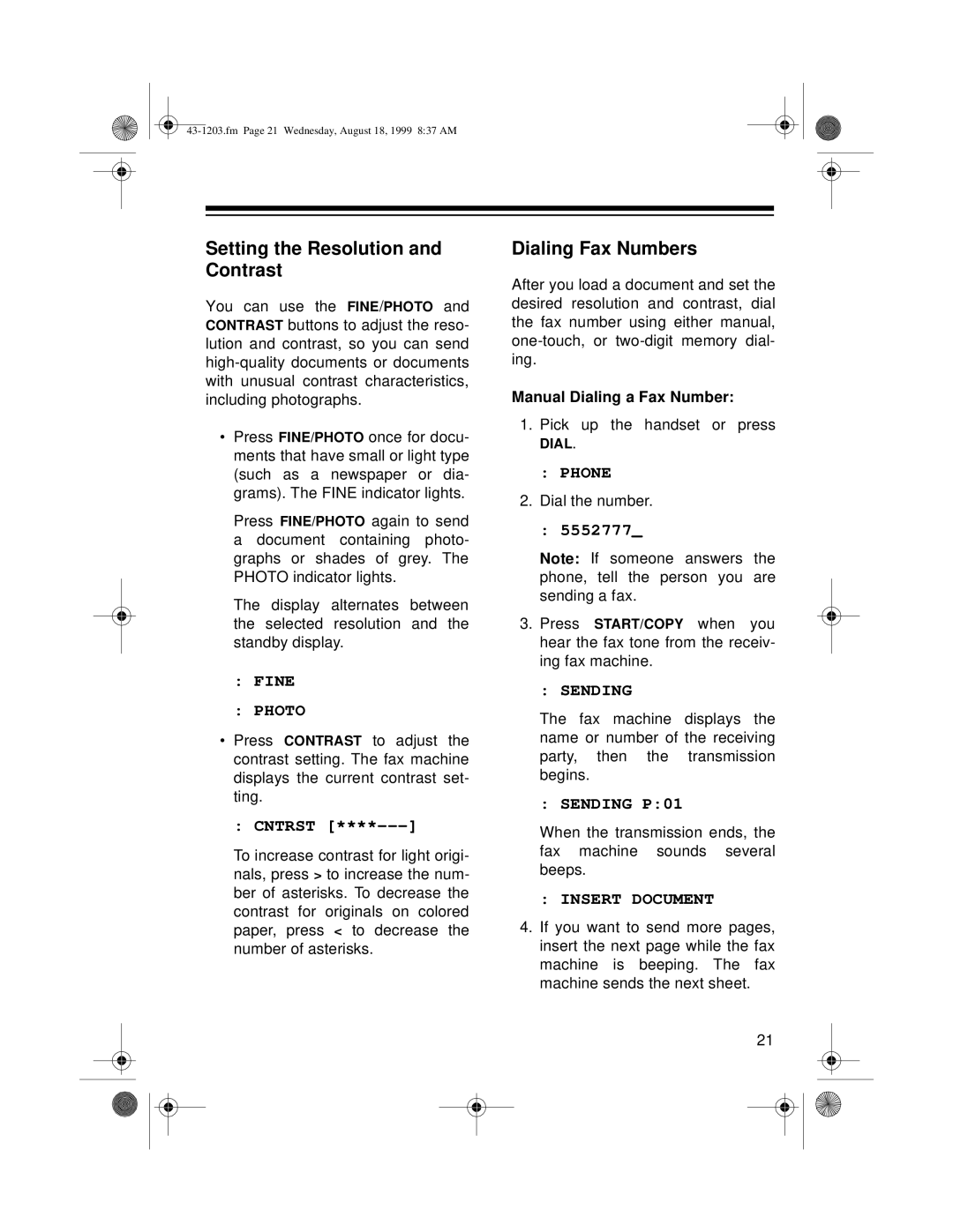 Radio Shack TFX-1031 owner manual Setting the Resolution and Contrast, Dialing Fax Numbers, Fine Photo, Sending P01 