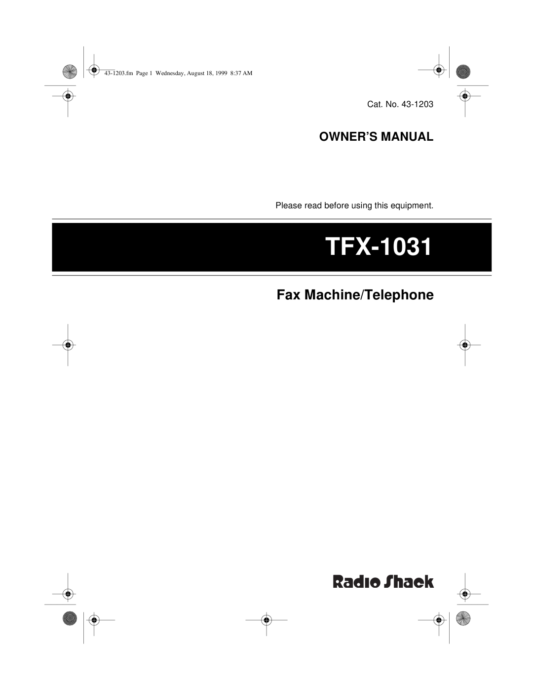 Radio Shack TFX-1031 owner manual Fax Machine/Telephone, Owner’S Manual, fm Page 1 Wednesday, August 18, 1999 837 AM 
