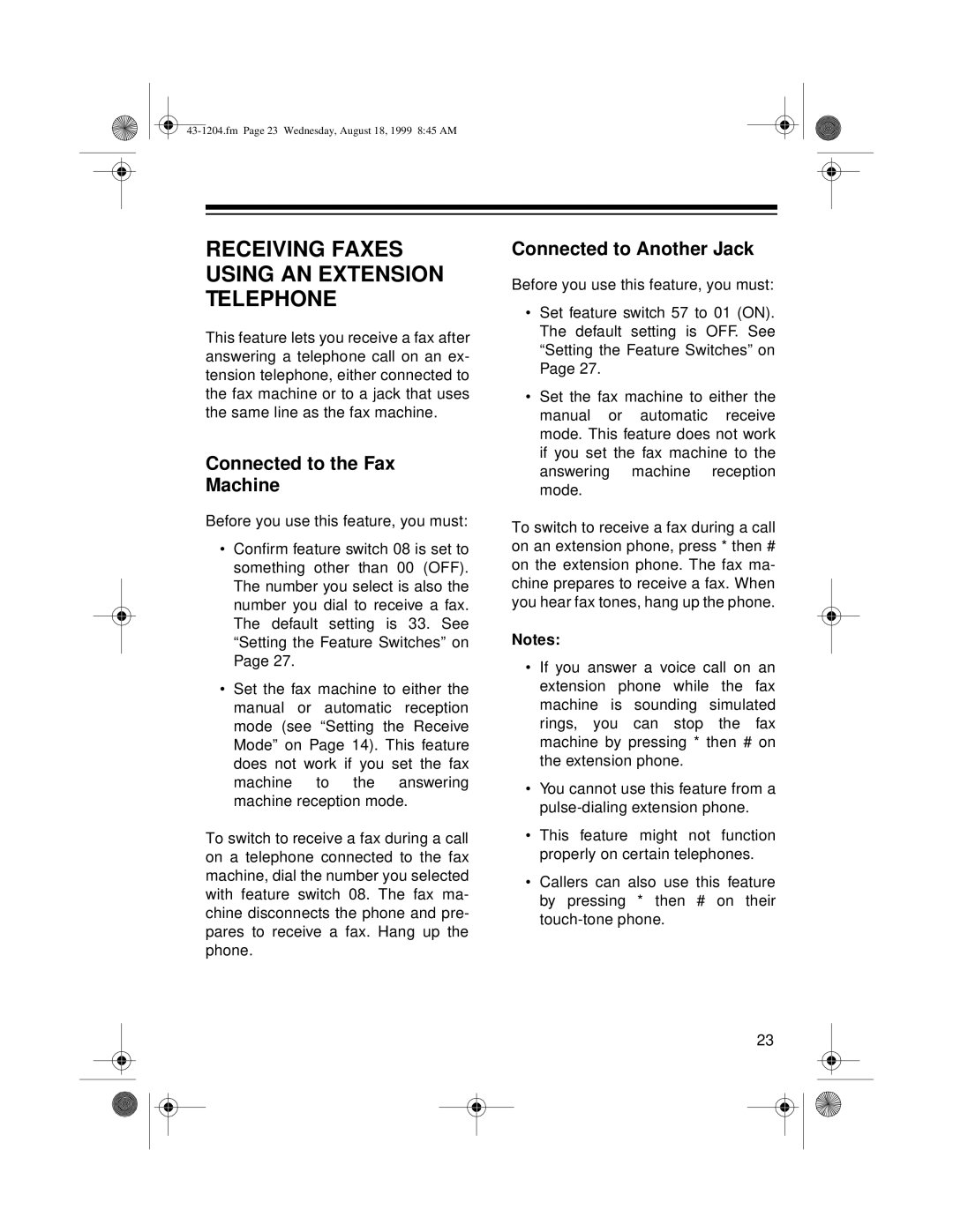 Radio Shack TFX-1032 Receiving Faxes Using AN Extension Telephone, Connected to the Fax Machine, Connected to Another Jack 