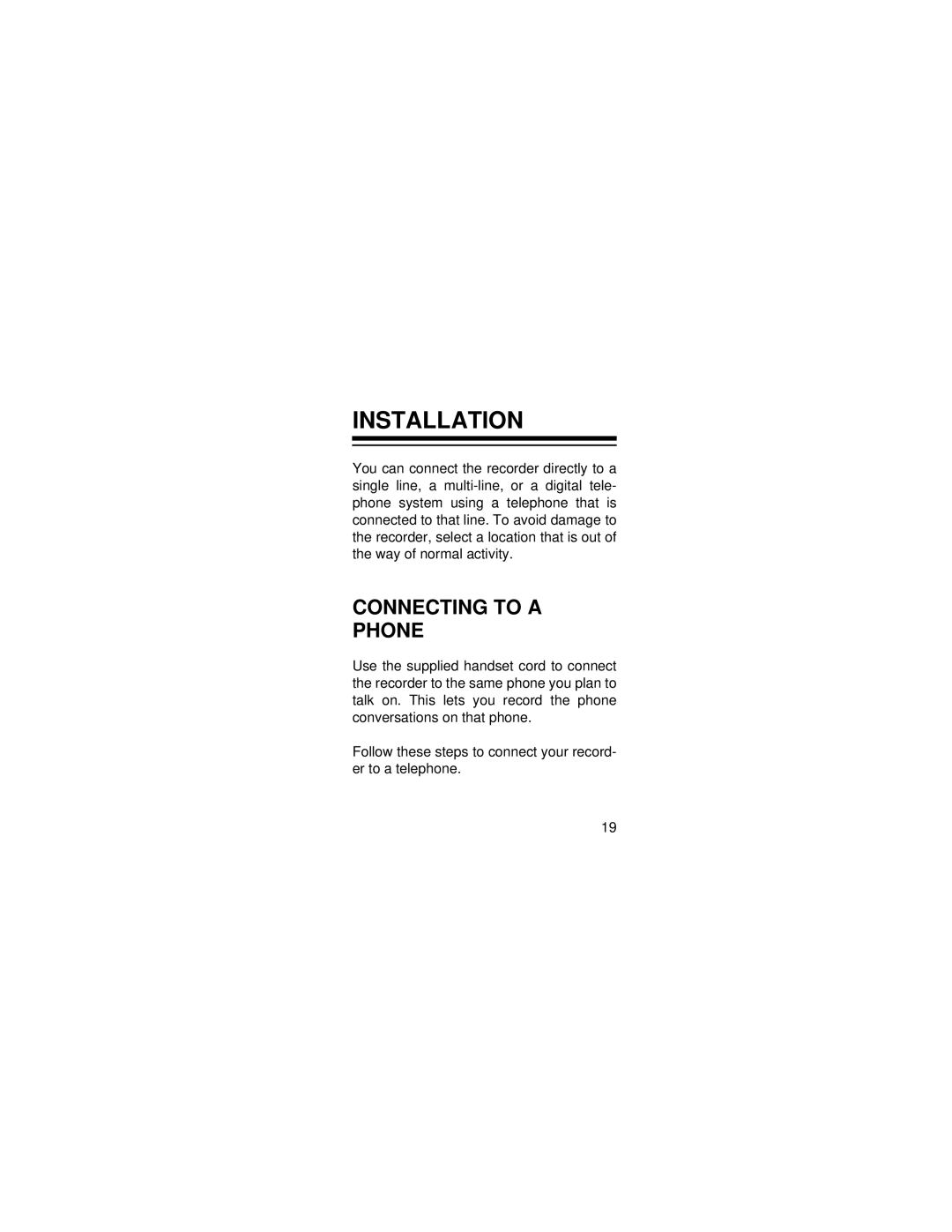 Radio Shack 43-476, TRC-300 owner manual Installation, Connecting to a Phone 