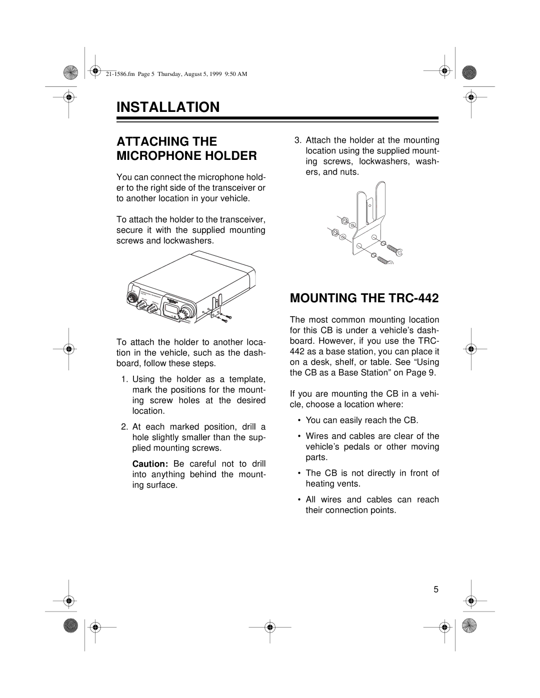 Radio Shack owner manual Installation, Attaching the Microphone Holder, Mounting the TRC-442 