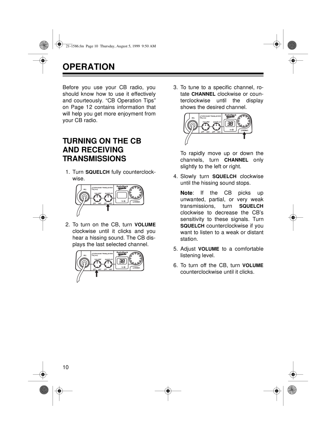 Radio Shack TRC-442 owner manual Operation, Turning On The Cb And Receiving Transmissions 