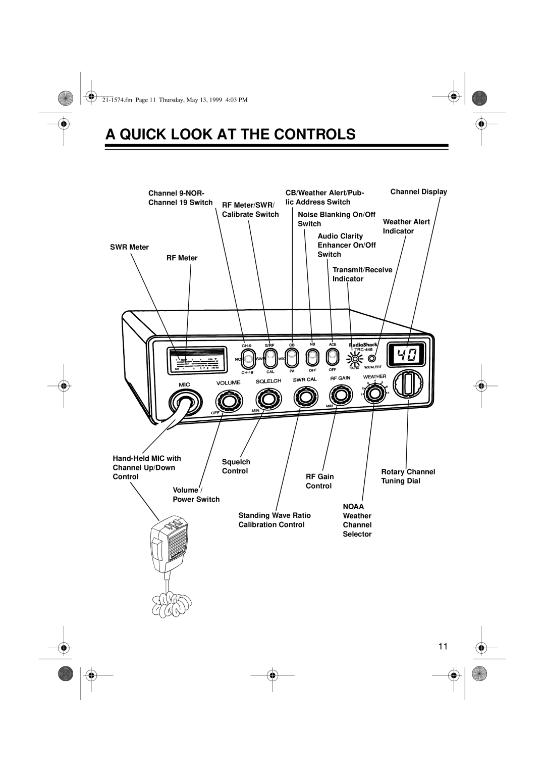 Radio Shack TRC-446 owner manual Quick Look AT the Controls, Noaa 