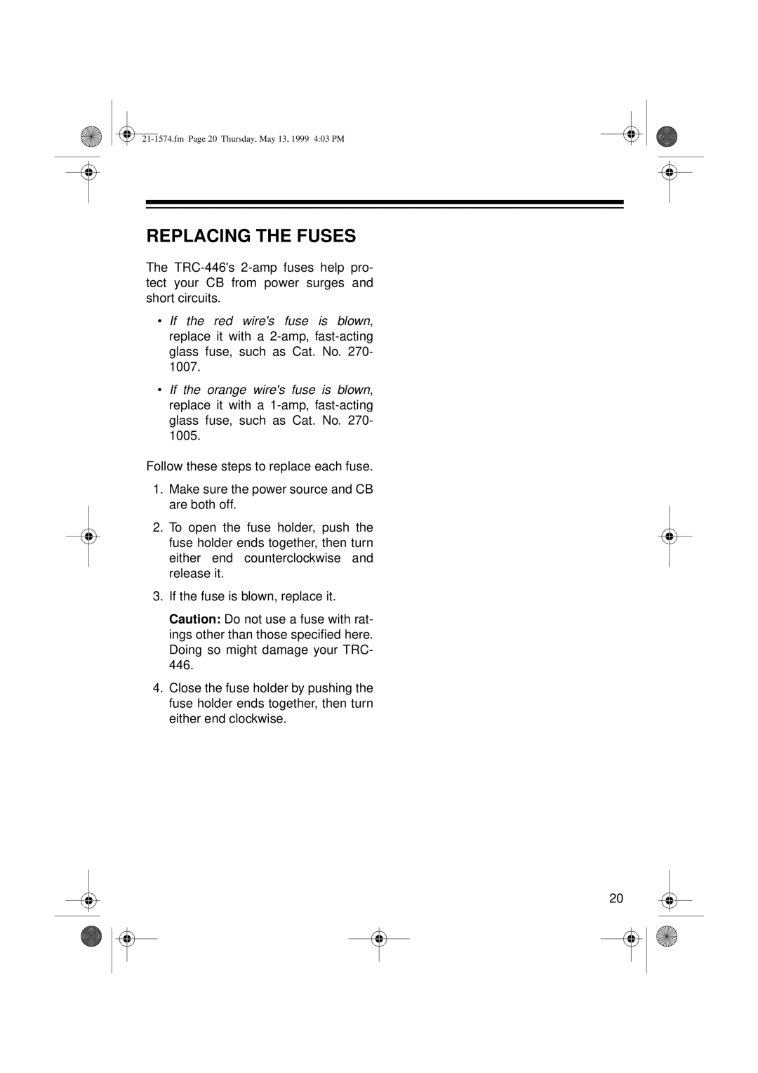 Radio Shack TRC-446 owner manual Replacing the Fuses 