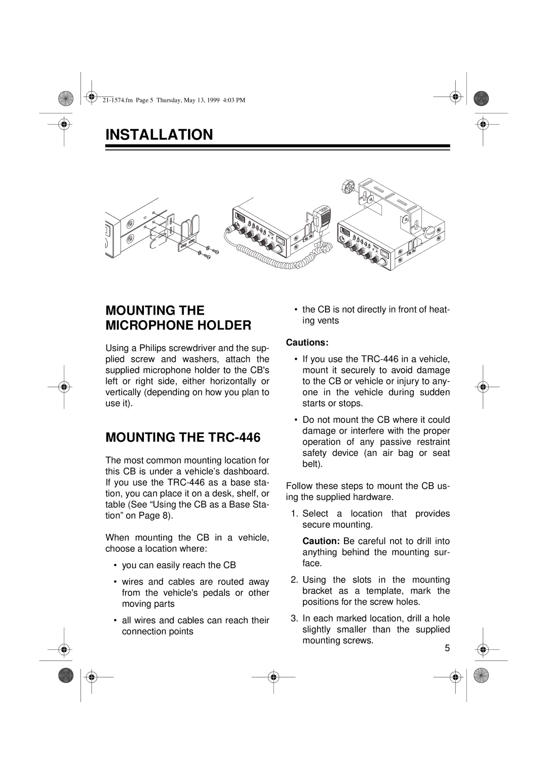 Radio Shack owner manual Installation, Mounting the Microphone Holder, Mounting the TRC-446 