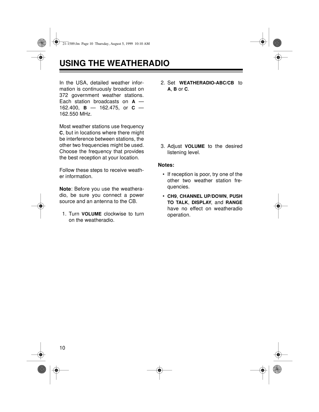 Radio Shack TRC-494 owner manual Using the Weatheradio 