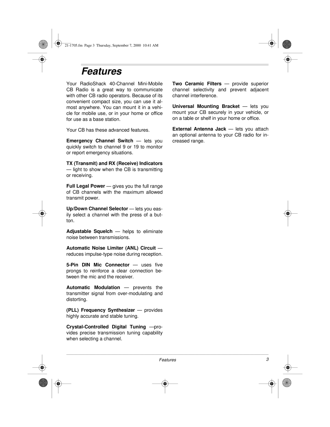 Radio Shack TRC-511 owner manual Features 