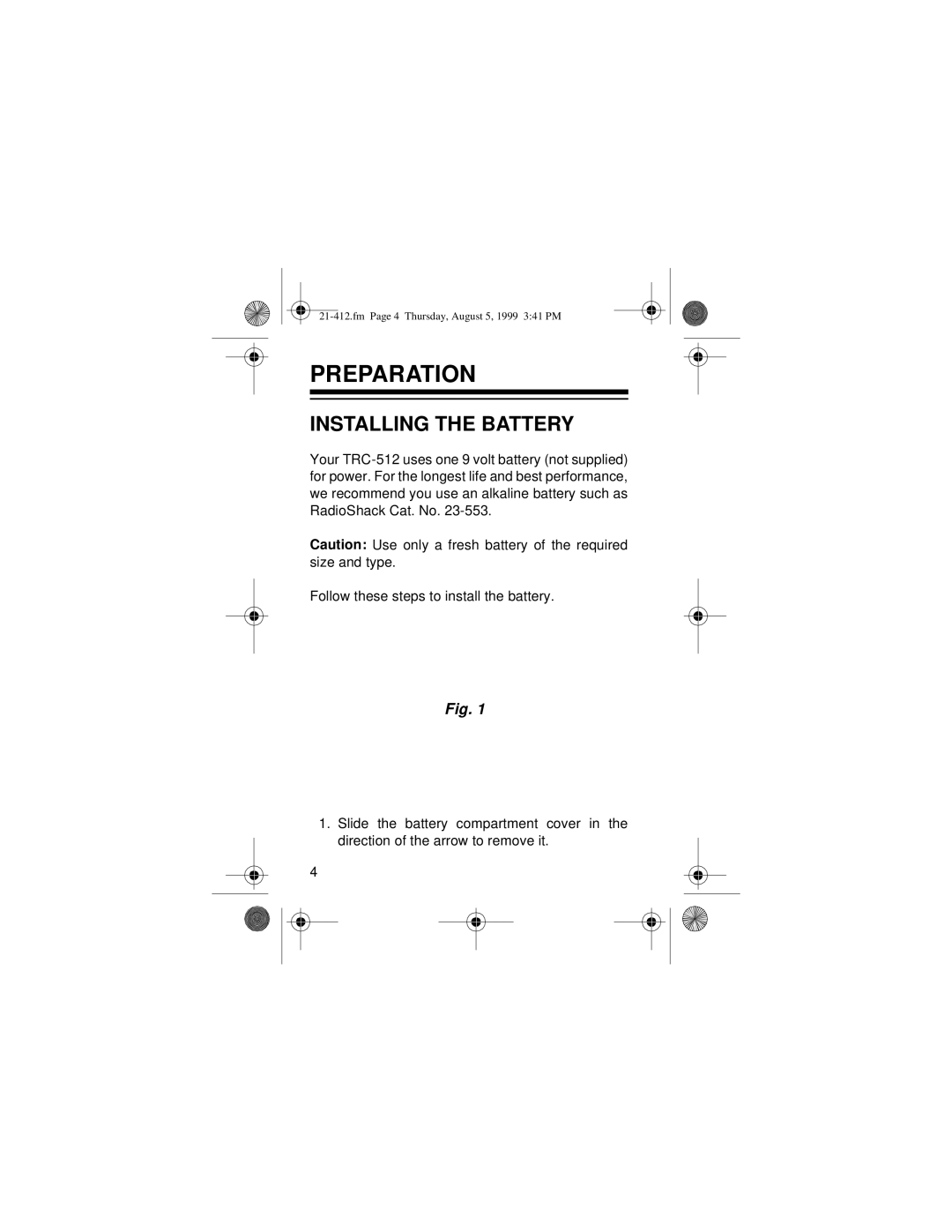 Radio Shack TRC-512 owner manual Preparation, Installing the Battery 