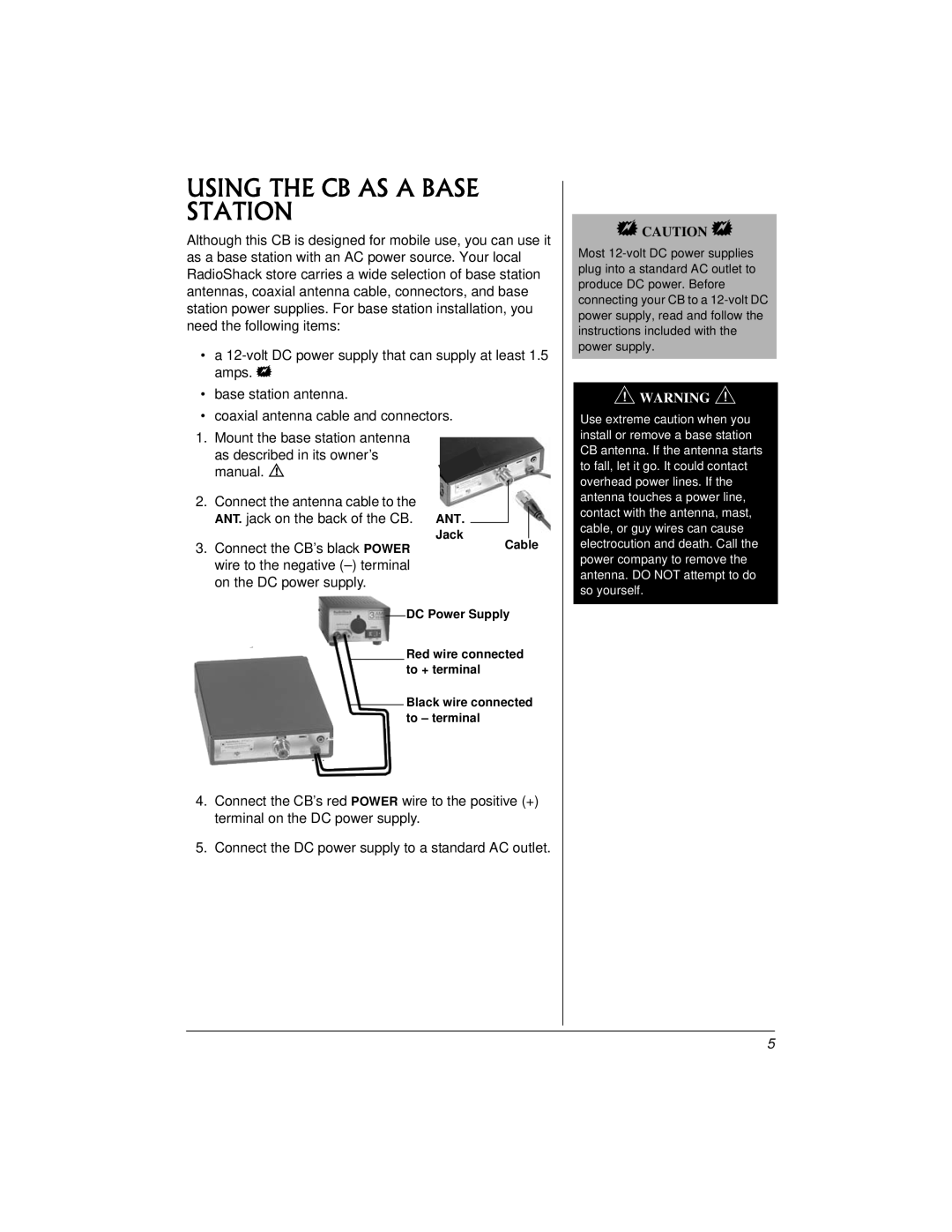 Radio Shack TRC521 CB owner manual Using the CB AS a Base Station 