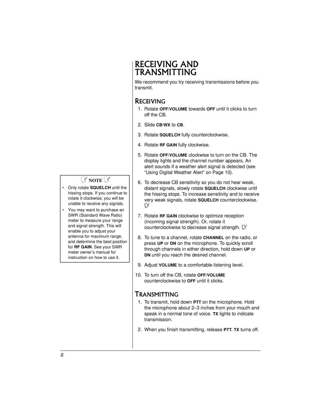 Radio Shack TRC521 CB owner manual Receiving Transmitting 